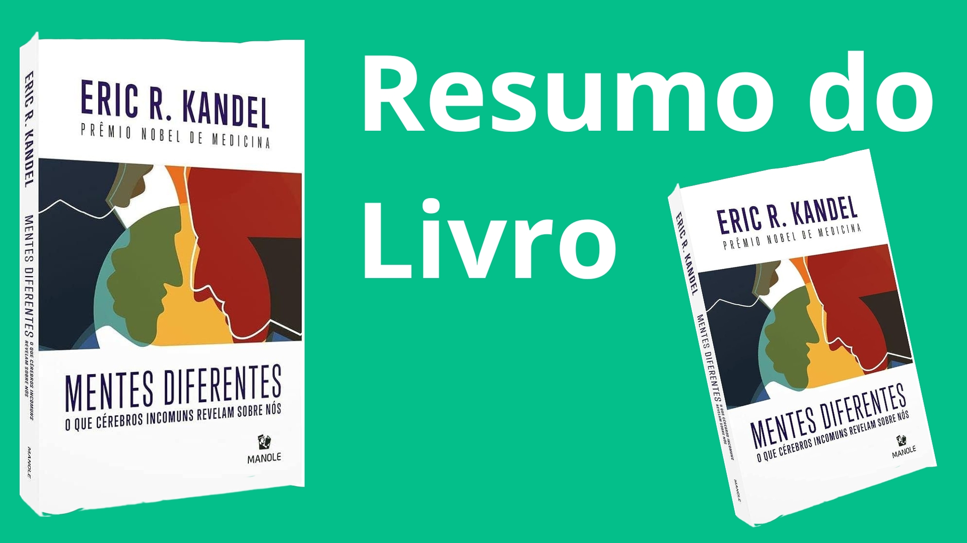 Eric Kandel: Mentes Diferentes